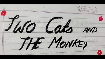 Two cats and a monkey story with moral// the monkey and two cats story //moral story