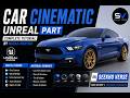 Mustang Car Advertisement | Unreal Tutorial Part | Novaa Mentor | Seekho Verse