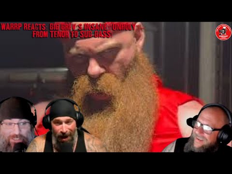 WARRP Reacts: Big Brev’s INSANE “Unholy” – From Tenor to SUB-BASS!