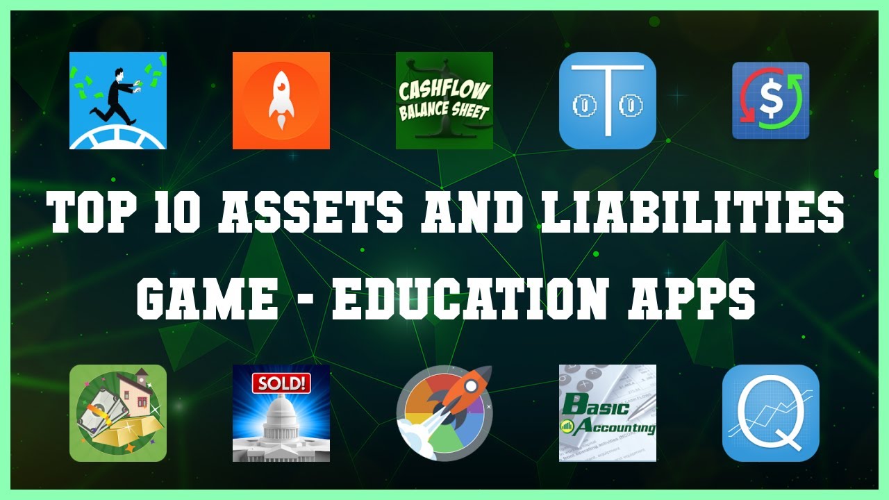 Top 10 Assets And Liabilities Game Android Apps YouTube
