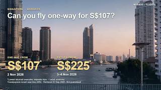Singapore to Bangkok: Can You Really Fly One Way for S$107? | Mubboo Flights