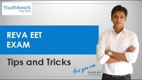REVA EET Exam Preparation Tips and Tricks | How to Crack REVA EET?