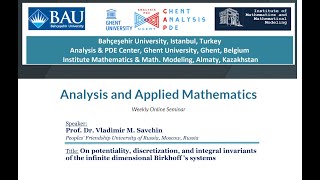 AAM Seminar: Potentiality, discretization, integral invariants of infinite dimensional Birkhoffs