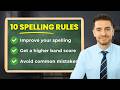 Improve Your Spelling in English with These 10 Simple Rules
