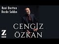 Cengiz zkan  beni dertten derde saldn  bir ift selam  2019 z mzik 