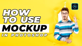How to use Mockup in Photoshop