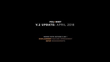 PXL+DIRT V.2 Update