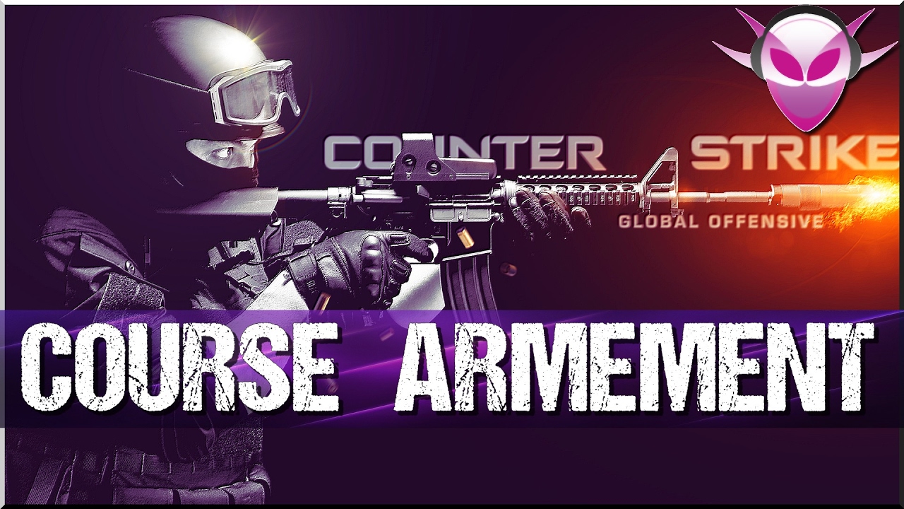 CS: GO Course à l' Armement - ça faisait longtemps - YouTube