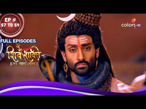 Shiv Shakti | शिव शक्ति | Ep. 57 To 59 | महादेव ने अघोरी बनने का लिया निर्णय | Full Episodes