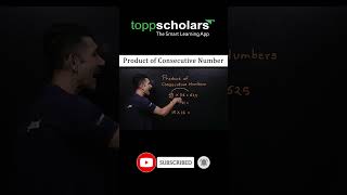 Product of Consecutive Numbers #shorts #ytshorts #toppscholars