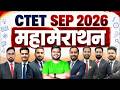 CTET Sept 2026 Marathon Class | CTET Sept 2026 SST Questions | Complete CTET Revision 2026 #ctet