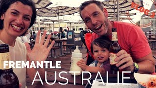 VLOG PERTH #3 : FREMANTLE UNE VIE DE REVE !!!