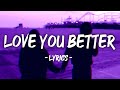 Future - LOVE YOU BETTER (LYRICS)