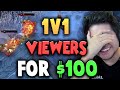 I give my viewers $100 if they can beat me in a 1v1