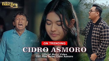 Ndarboy Genk - Cidro Asmoro (Official Music Video)