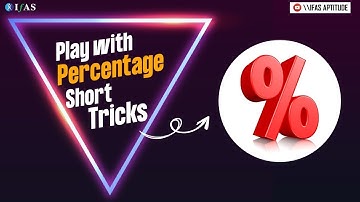 CSIR NET General Aptitude: Play with Percentage [Short Tricks] | IFAS