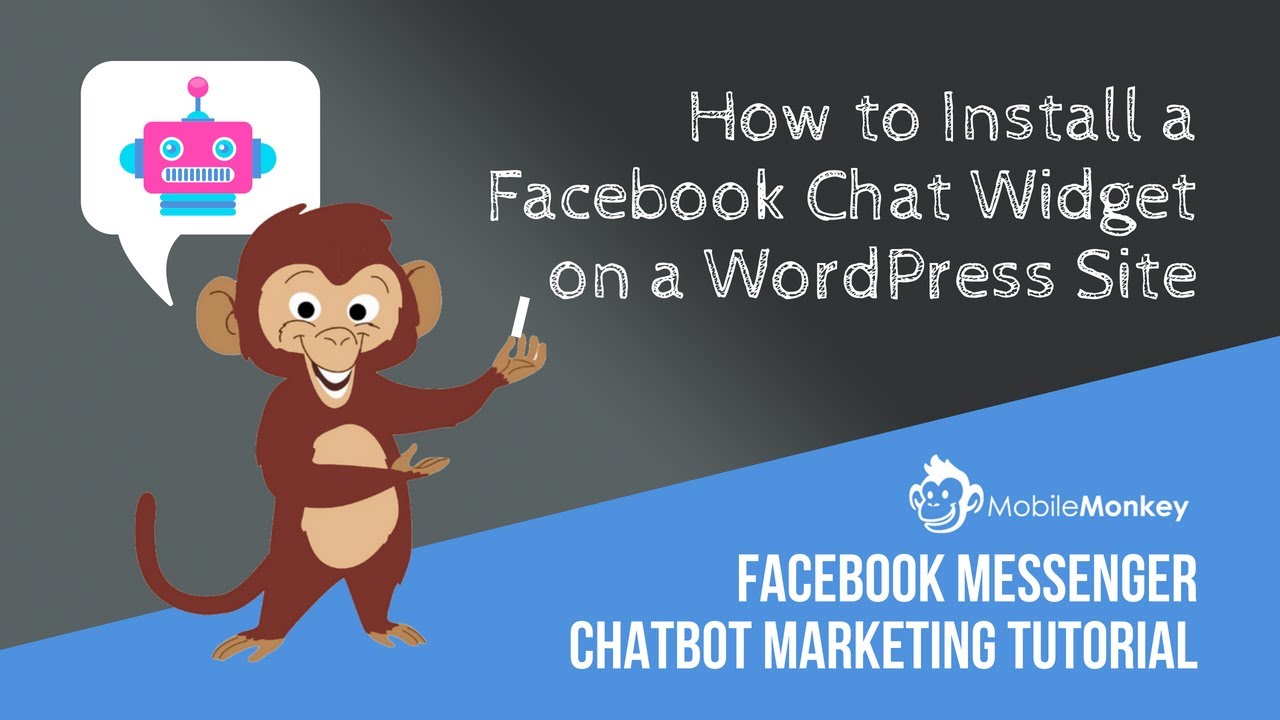 MobileMonkey Website Chat Widget Installation Tutorial for WordPress