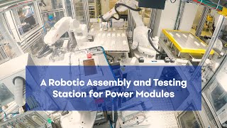 A Robotic Assembly and Testing Station for Power Modules