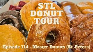 STL Donut Tour Episode 114 - Master Donuts St Peters Cronut Apple Fritter