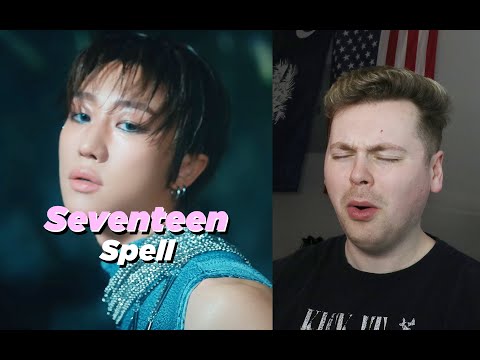 MELTING AWAY (SEVENTEEN (세븐틴) Spell Official MV Reaction)