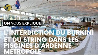 Burkini, String Le Réglement Intérieur Dans Les Piscines Dardenne Métropole Modifié
