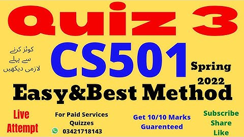 cs501 quiz 3 spring 2022 cs501 quiz no 3 2022 cs501 quiz 3 solved 2022 live cs501 quiz 3 2022 cs501