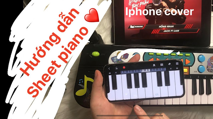 Hướng dẫn chơi piano trên điện thoại