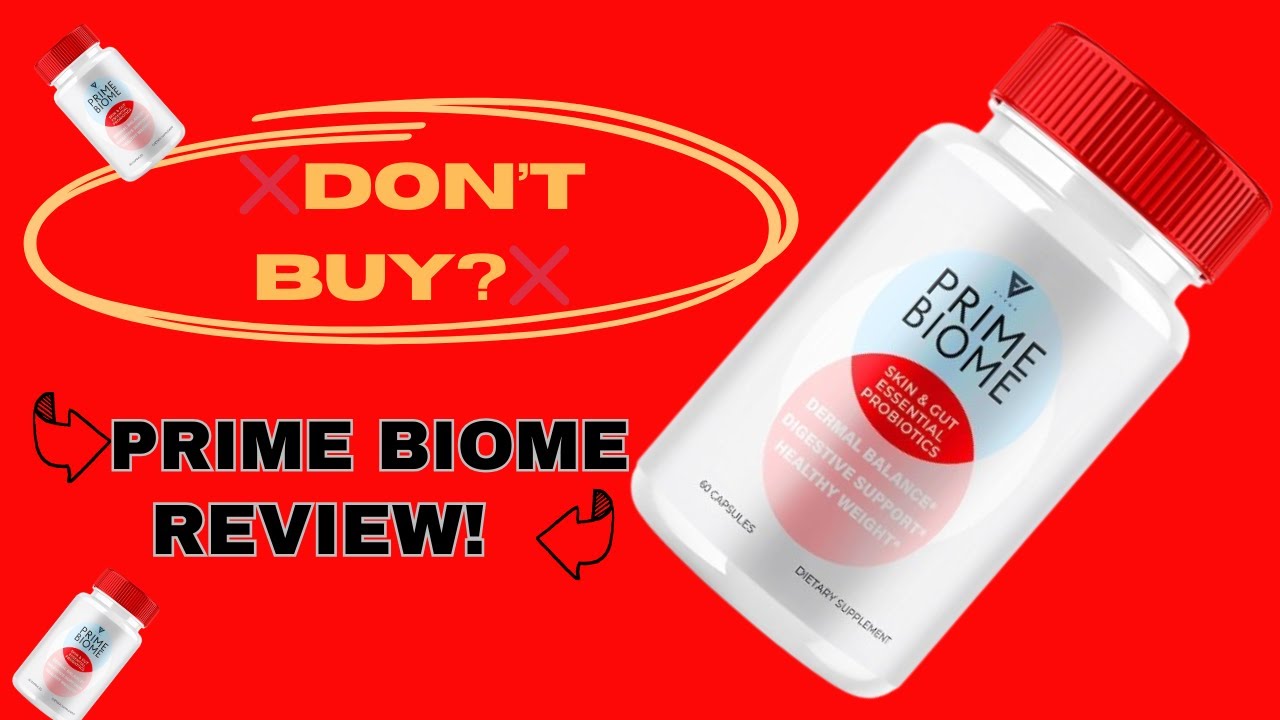 Prime Biome ‐PRIME BIOME REVIEW The Secret They Don’t Tell You About Youthful, Radiant Skin! 2025