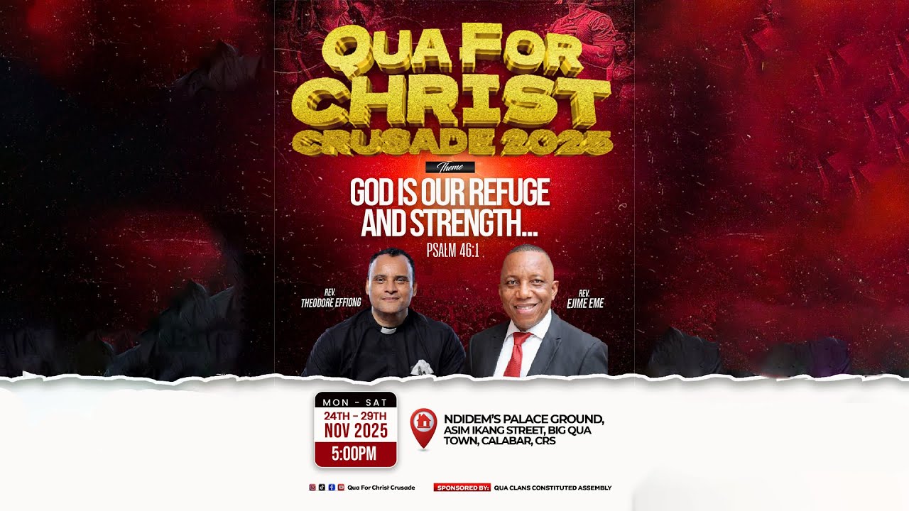 QUA FOR CHRIST CRUSADE 2025 | GOD IS OUR REFUGE AND STRENGTH | DAY 1 ...