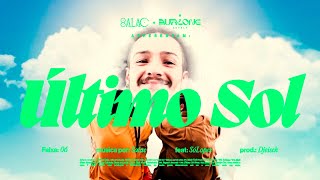 06. Salac - Último Sol Ft. Sólopes