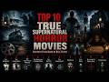 Top 10 Scariest True Horror Movies - Based On True Story and Events #scary #movies