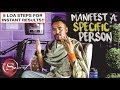 5 Steps to Instantly Manifest a Specific Person Into Your Life | Law of Attraction