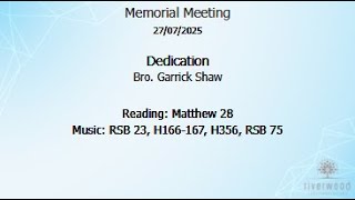 Riverwood Memorial Meeting - 27th July 2025