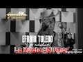 La Ruleta del amor efrain toledo