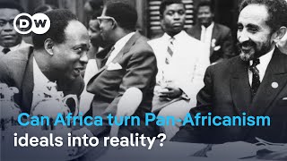 Pan-Africanism: can Africa turn the dream into reality?