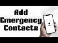 How to Add Emergency Contacts on iPhone (2026 Guide)