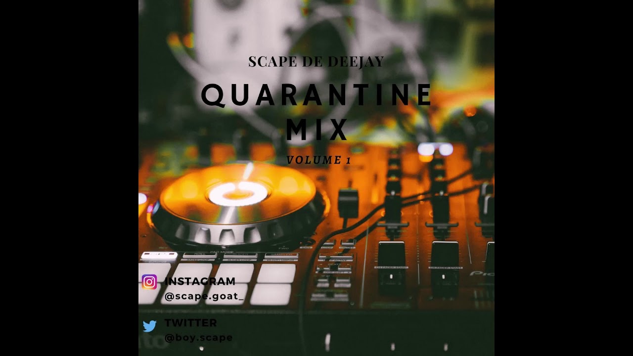 SCAPE DE DEEJAY Quarantine Amapiano Mix(vol.1)Part 2 YouTube