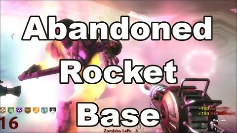 Custom Zombies Abandoned Rocket Base #1