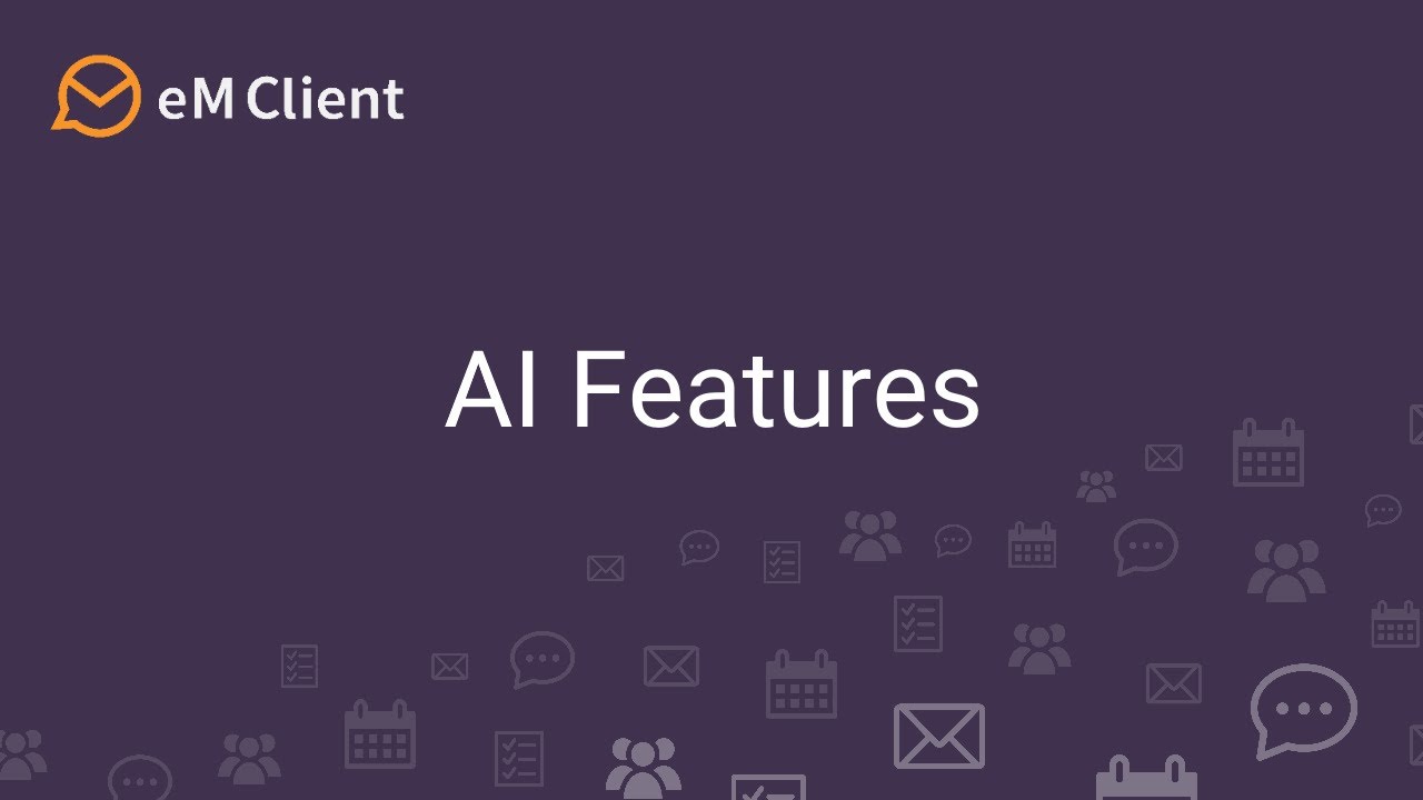 AI Features in eM Client - YouTube