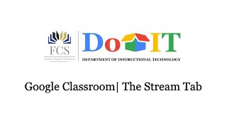 Google Classroom for Parents & Students | The Stream Tab