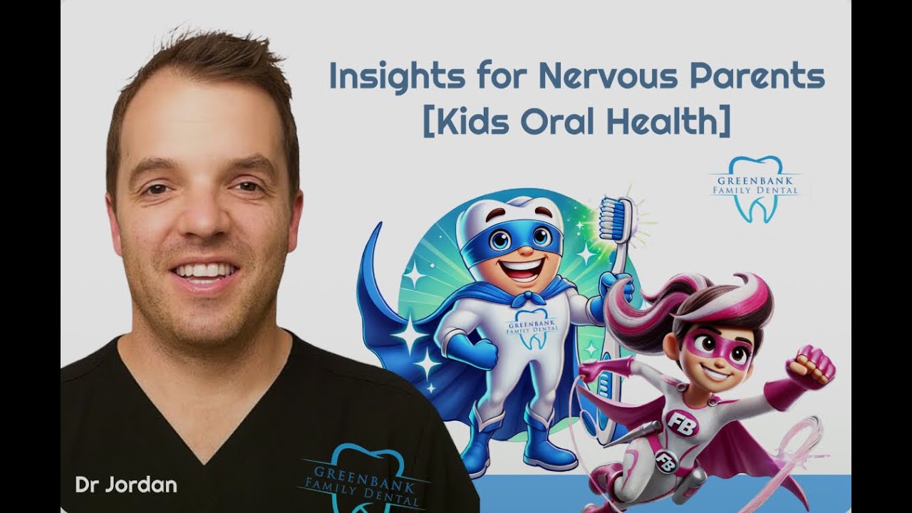Dr Jordan insights for nervous parents Kids Oral Health Nov 2025
