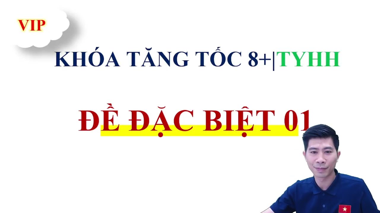 TĂNG TỐC CHẮC NỀN 8+ MÔN HÓA | ĐỀ SỐ 01