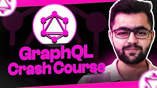 GraphQL Crash Course  GraphQL NodeJS