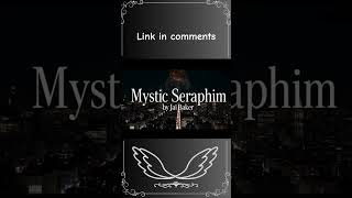 Mystic Seraphim book one#urban #fantasy #novel #indieauthor #self-published