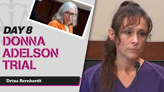 36 - Donna Adelson Trial - State Witness Testimony - Drina Bernhardt, Jailhouse Informant