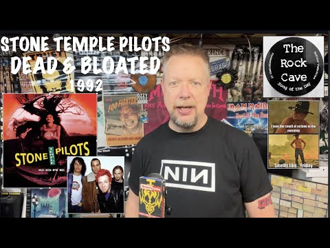 S4E74 Stone Temple Pilots Dead & Bloated 1992