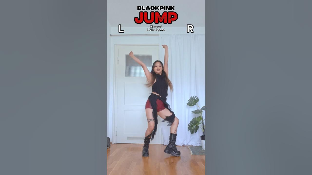 BLACKPINK “Jump” 0.75x Speed Mirrored Dance Tutorial #blackpink #JUMP @BLACKPINK BLACKPINK “Jump” 0.75x Speed Mirrored Dance Tutorial #blackpink #JUMP @BLACKPINK