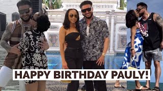 Happy Birthday Pauly!!! Cutest Nikki and Pauly Moments of the Year!