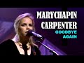 Capture de la vidéo Mary Chapin Carpenter - Goodbye Again