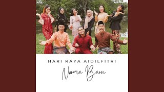Download Lagu HARI RAYA AIDILFITRI NORMA BARU (feat. Zee Rahmat)